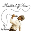 Matter Of Time (Single)