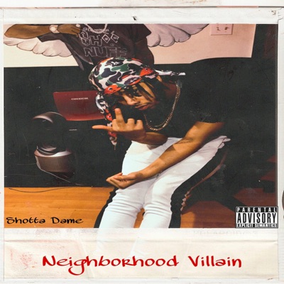 Neighborhood Villain - EP