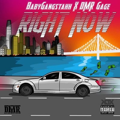 Right Now (feat. DMR Gage) - Single