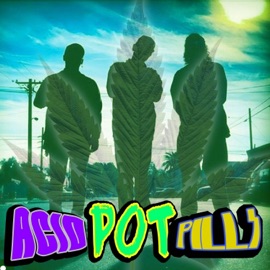 Acid Pot Pills (feat. T-Funk & Crazy) Kontra Mantis