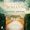 Agneta's erfenis - Corina Bomann