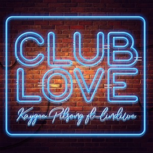 Club Love (feat. Lindiwe) - Single