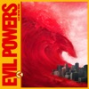 Evil Powers (Alex Metric Remix) - Single