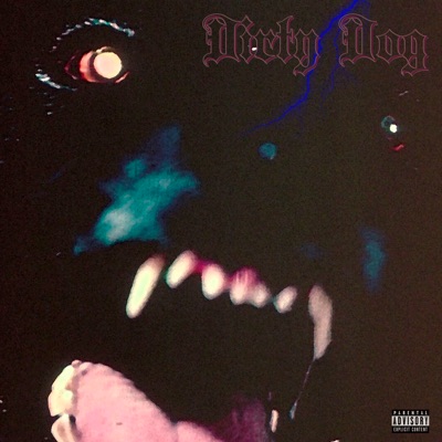 Dirty Dog - Single