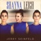 Jerry Seinfeld - Shayna Leigh lyrics