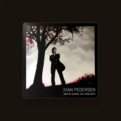 Listen to Ivan Pedersen, watch music videos, read bio, see tour dates & more!