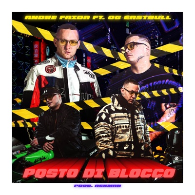 Posto Di Blocco (feat. OG Eastbull) - Single