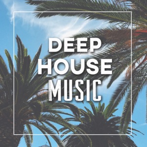 Deep House Music