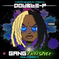 Gang Freestyle - Single - Double-P
