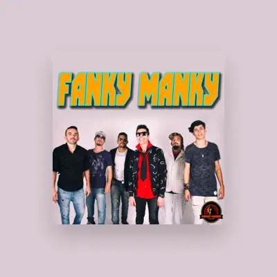 Listen to Fanky Manky, watch music videos, read bio, see tour dates & more!