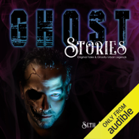 Seth Andrews - Ghost Stories: Original Tales & Ghostly Urban Legends (Unabridged) artwork