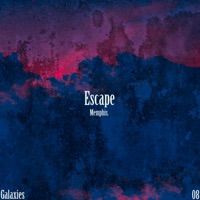 Escape - Single - Memphis.