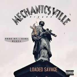 Mechanicsville N****s Loaded Savage