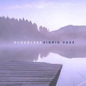 Sigrid Vass - Cloudless