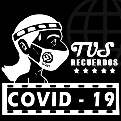 Covid 19 . Tus Recuerdos - Single