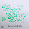 Reggae Cyan Dead - Fantan Mojah & City Lock
