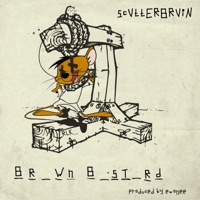 Brown Bastard - Single - SCVTTERBRVIN