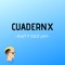 Cuadernx - Maty Deejay lyrics