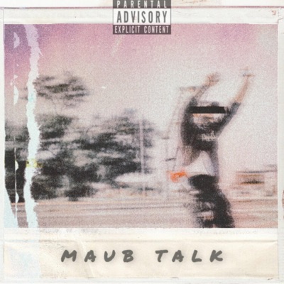 Maub Talk - Single