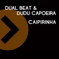 Caipirinha - Single - Dual Beat & Dudu Capoeira
