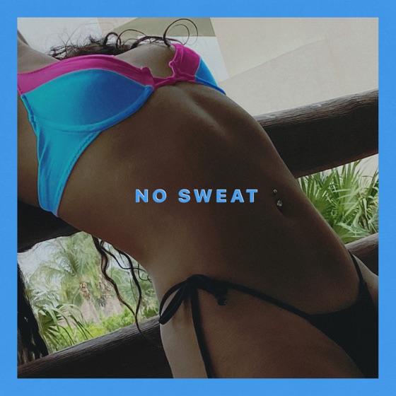 Cover artwork for No Sweat