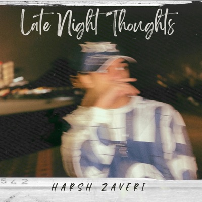 Late Night Thoughts - Single