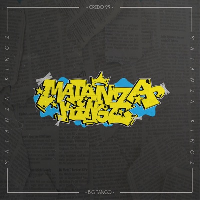 Matanza Kingz (feat. Big Tango)