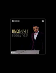 Hör dir Jind Mahi an, schau dir Musikvideos an, lies die Biografie, finde Tourdaten und mehr!