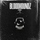 Bloodhoundz feat Anxietyserum Single