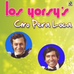 Los Yorsy's - Déjame Ir