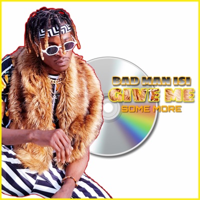 Give Me Some More - Single