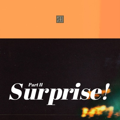 Surprise, Pt. 2 - EP