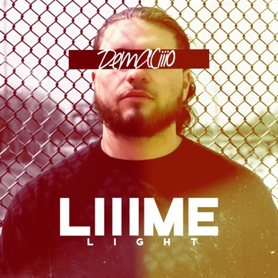 Liiime Light (feat. Supreme Flows) - Single