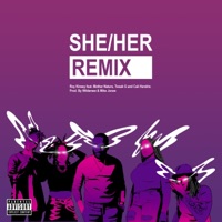 She/Her (feat. Mother Nature, Tweak G & Cali Hendrix) [Remix] - Single - Roy Kinsey