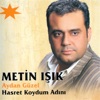 Metin Isik - Hasret Koydum Ben Adını