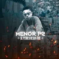 Se Perdeu Nessa Vida - Single - MC Menor P2