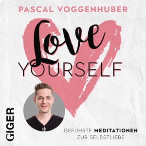 Meditation zur Stärkung der Selbstliebe