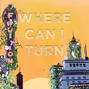 Where Can I Turn - Single