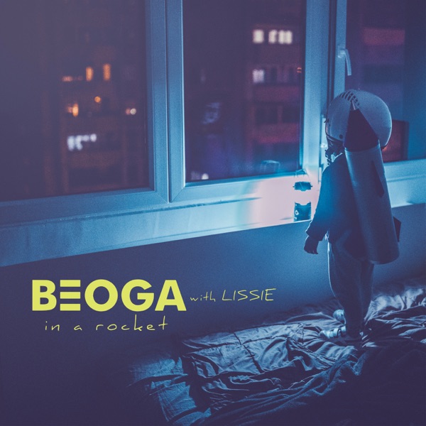 In A Rocket by Beoga, Lissie on Go Folk