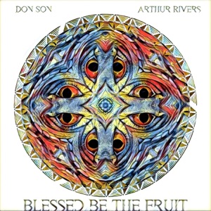 Blessed Be the Fruit - Single