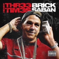 Brick Saban - EP - Henny Three Times