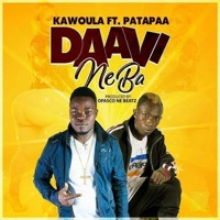 Daavi Ne Ba (feat. Patapaa) - Single - Kawoula