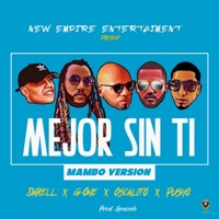 Album cover for Mejor Sin Ti (feat. Oscarito) [Mambo Version] by Darell, G-One & Pusho