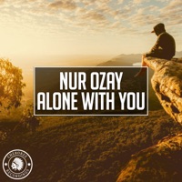 Nur Ozay - Alone With You