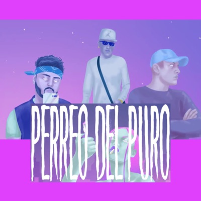 Perreo del Puro (feat. Peyrott & Varela el Varón) - Single