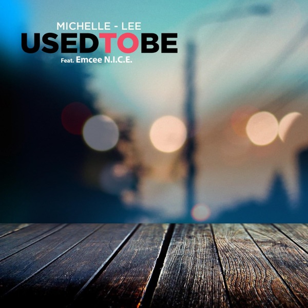 Used to Be (feat. Emcee N.I.C.E.)