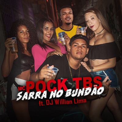 Sarra no Bundão (feat. DJ Willian Lima) - Single