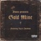 Gold Mine (feat. R.I.P Joeshmo) - Sosin lyrics