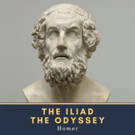 The Iliad & The Odyssey