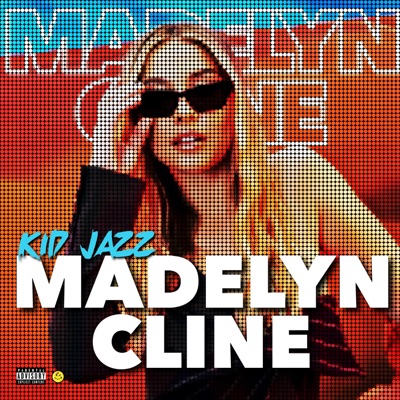 Madelyn Cline - Single